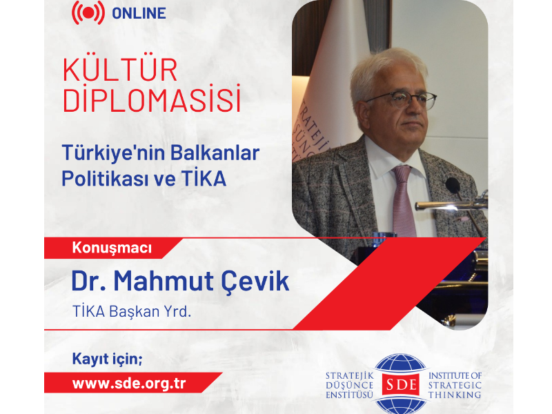 KÜLTÜR DİPLOMASİSİ<br>Türkiye’nin Balkan Politikası