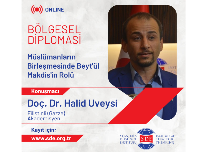 BÖLGESEL DİPLOMASİ<br>Müslümanların Birleşmesinde Beyt’ül Makdis’in Rolü